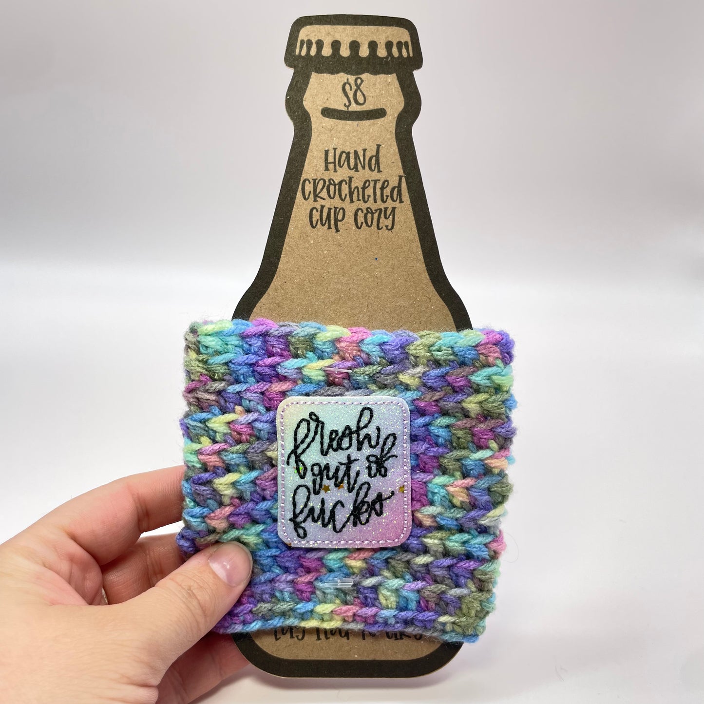 Fresh Outta Fucks Crocheted Cup Cozy