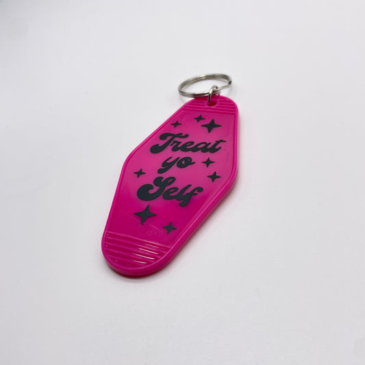 Treat Yo Self Hotel Keychain