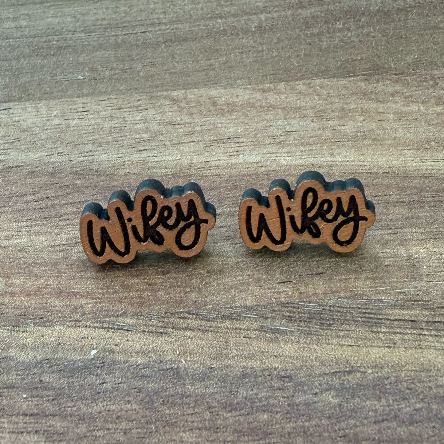"Wifey" Earrings