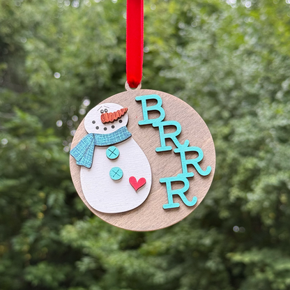 Round Snowman "Brrr" Layered Wood Ornament
