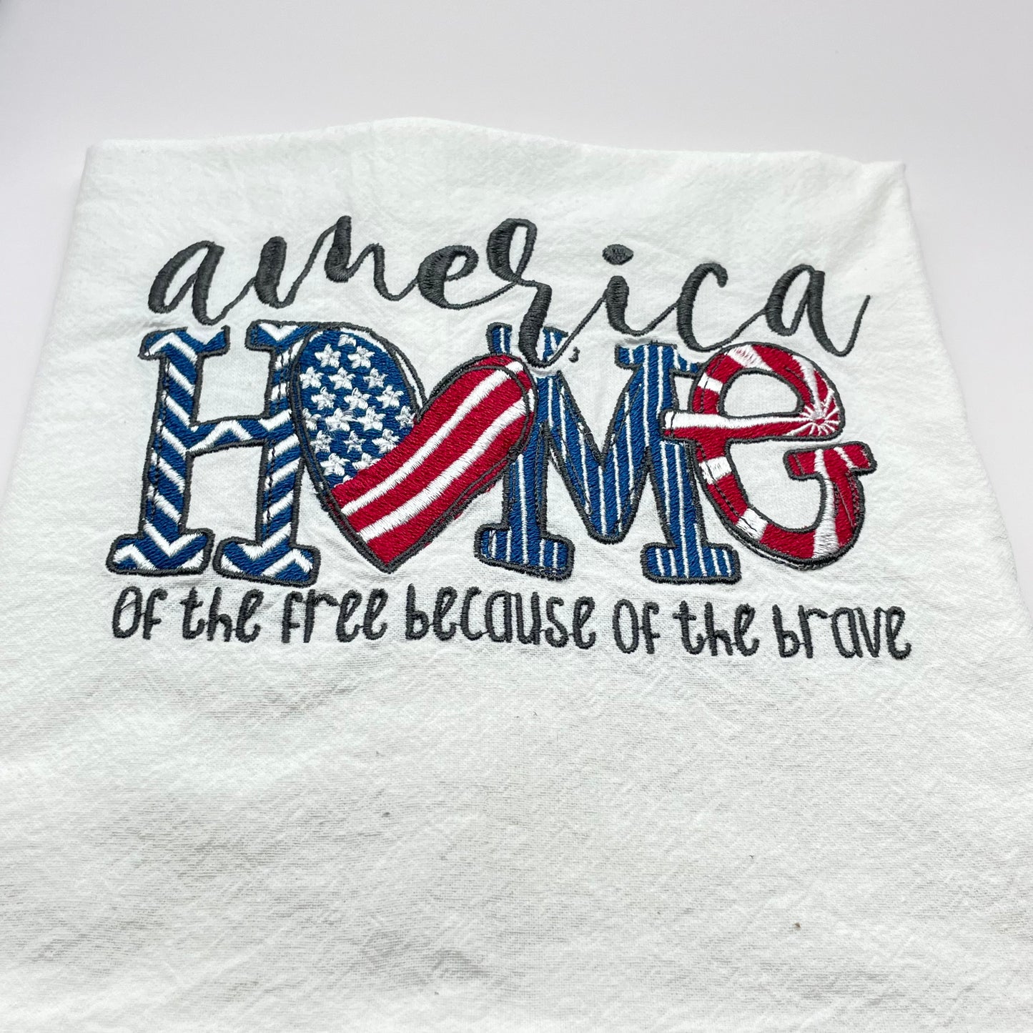 America Home of the Free... Embroidered Tea Towel