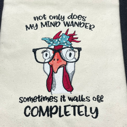 Chicken Mind Wander Embroidered Tote Bag